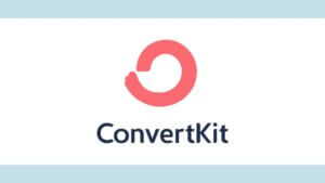 ConvertKitマスタークラス基礎講座 - コスパとデザイン力の高い海外メルマガスタンドの使用方法を解説します